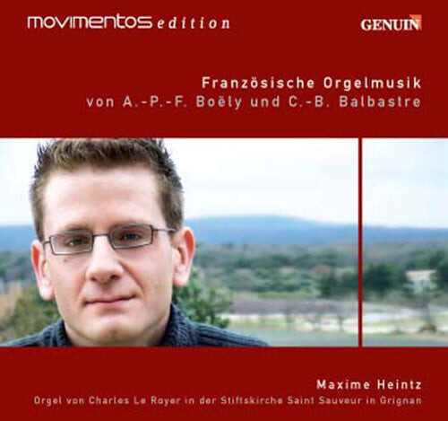 

CD диск Boely / Balbastre / Heintz: Franzosische Organ Music