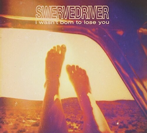 

CD диск Swervedriver: I Wasn't Born to Lose You