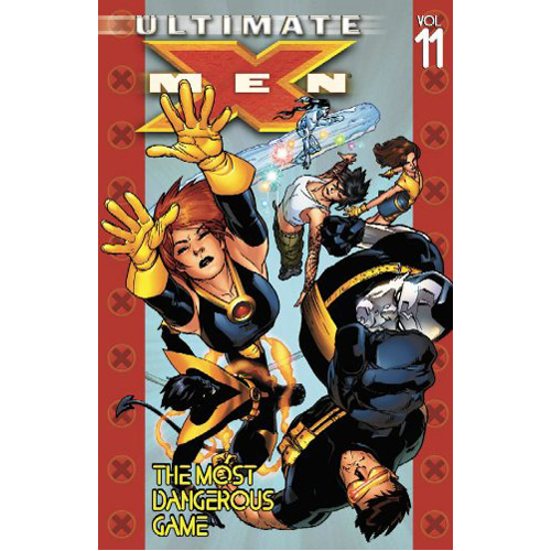 

Книга Ultimate X-Men Vol.11: The Most Dangerous Game (Paperback)