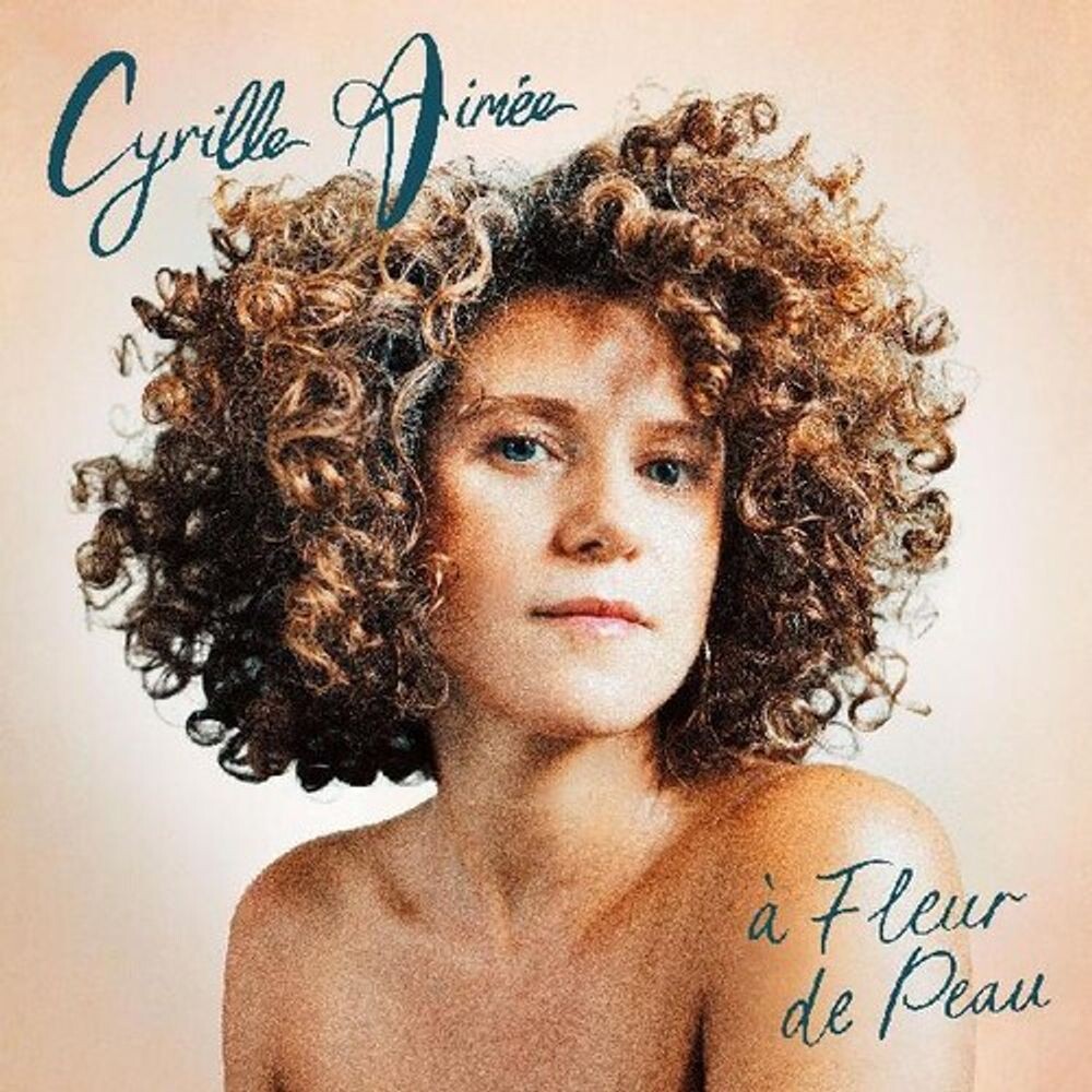 

Виниловая пластинка LP à Fleur de Peau - Cyrille Aimée