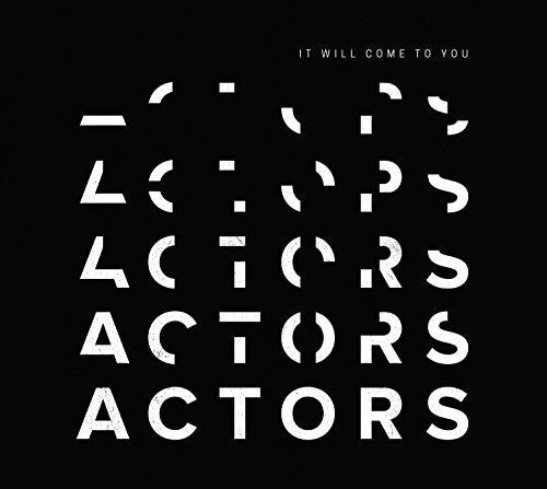 

CD диск Actors: It Will Come To You