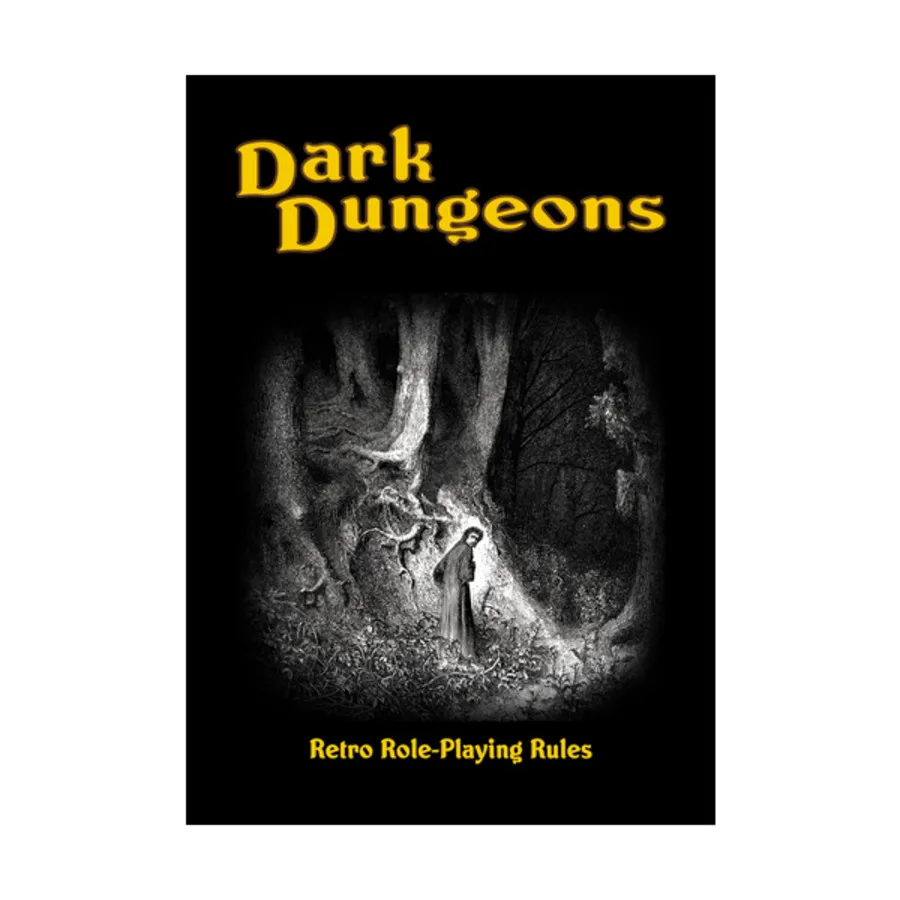 

Dark Dungeons, Dark Dungeons - Retro Role Playing Rules, мягкая обложка