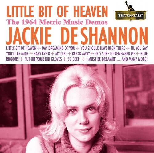 

CD диск Deshannon, Jackie: Little Bit Of Heaven (The 1964 Metric Music Demos)