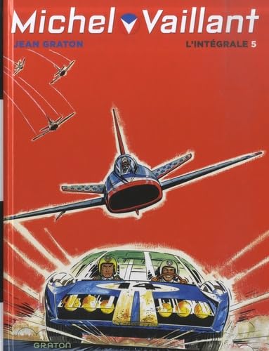 

Michel Vaillant, L'Intégrale - Tome 5 (GRATON)