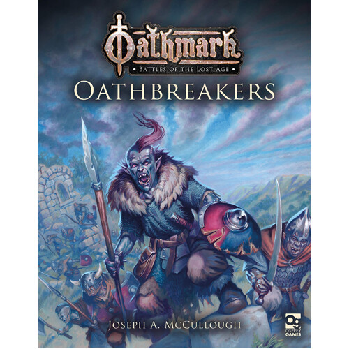 

Книга Oathmark: Oathbreakers