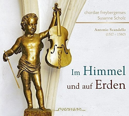 

CD диск Scandello / Chordae Freybergenses: In Heaven & on Hearth