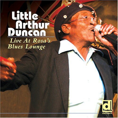 

CD диск Duncan, Little Arthur: Live at Rosa's Blues Lounge