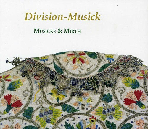 

CD диск Musicke / Mirth / Lawes / Baltzar / Beyer: Division-Musick: Art of Diminution in England