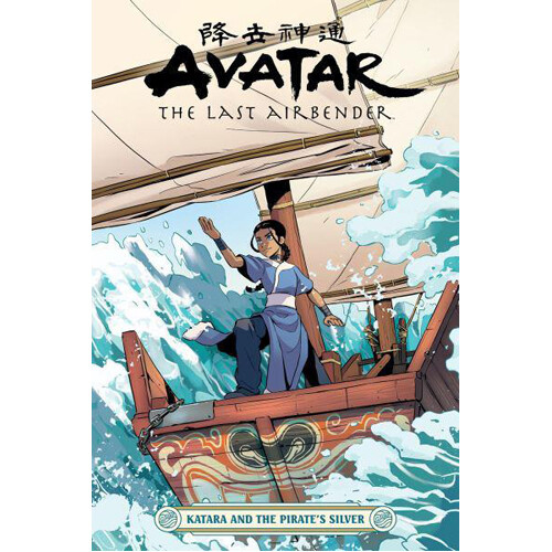 

Книга Avatar: The Last Airbender – Katara And The Pirate’S Silver (Paperback) Dark Horse Comics