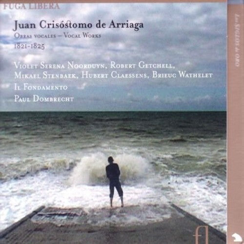 

CD диск Arriaga / Il Fondamento / Dombrecht: Vocal Works 1821-25