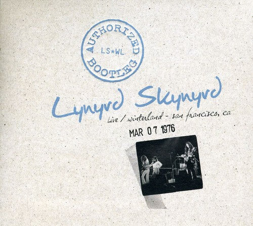 

CD диск Lynyrd Skynyrd: Authorized Bootleg: Live - Winterland 1976