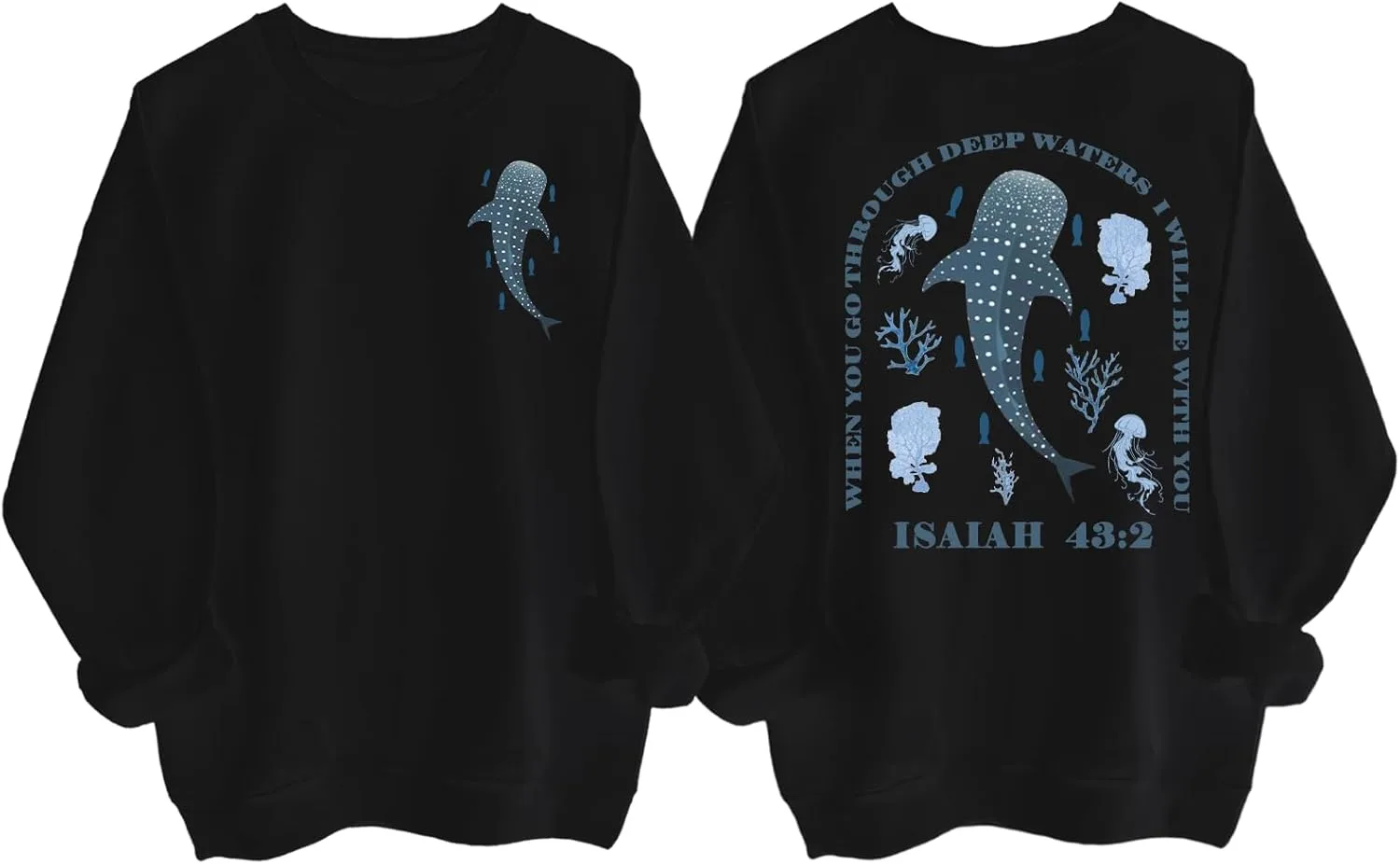 

Толстовка с китом и акулой When You Go Through Deep Waters