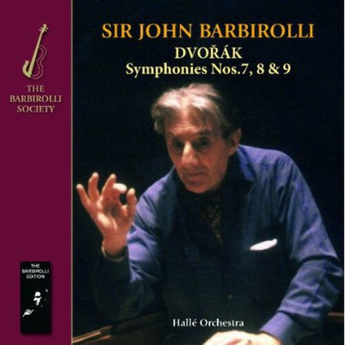 

CD диск Halle Orchestra Sir John Barbirolli: Dvorak: Symphonies Nos. 7 8 & 9