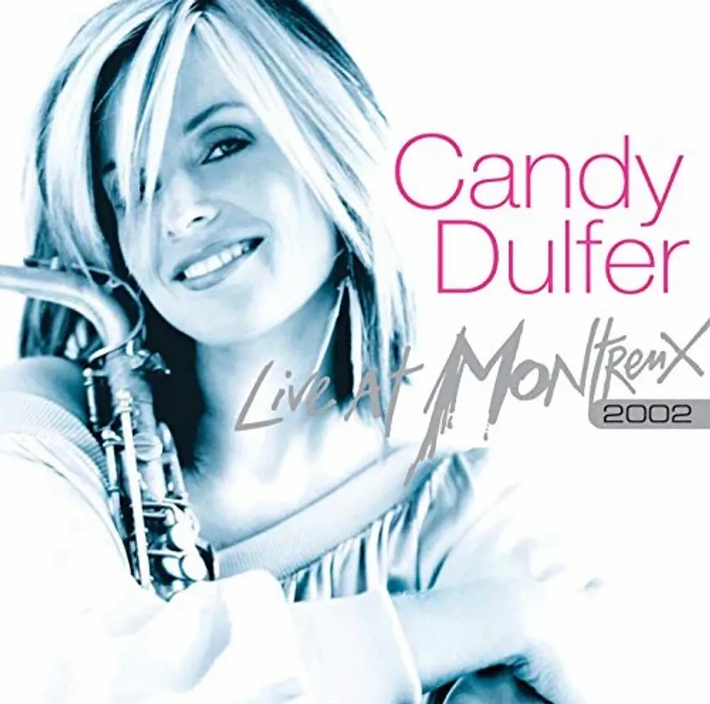 

Диск CD Live At Montreux 2002 - Candy Dulfer