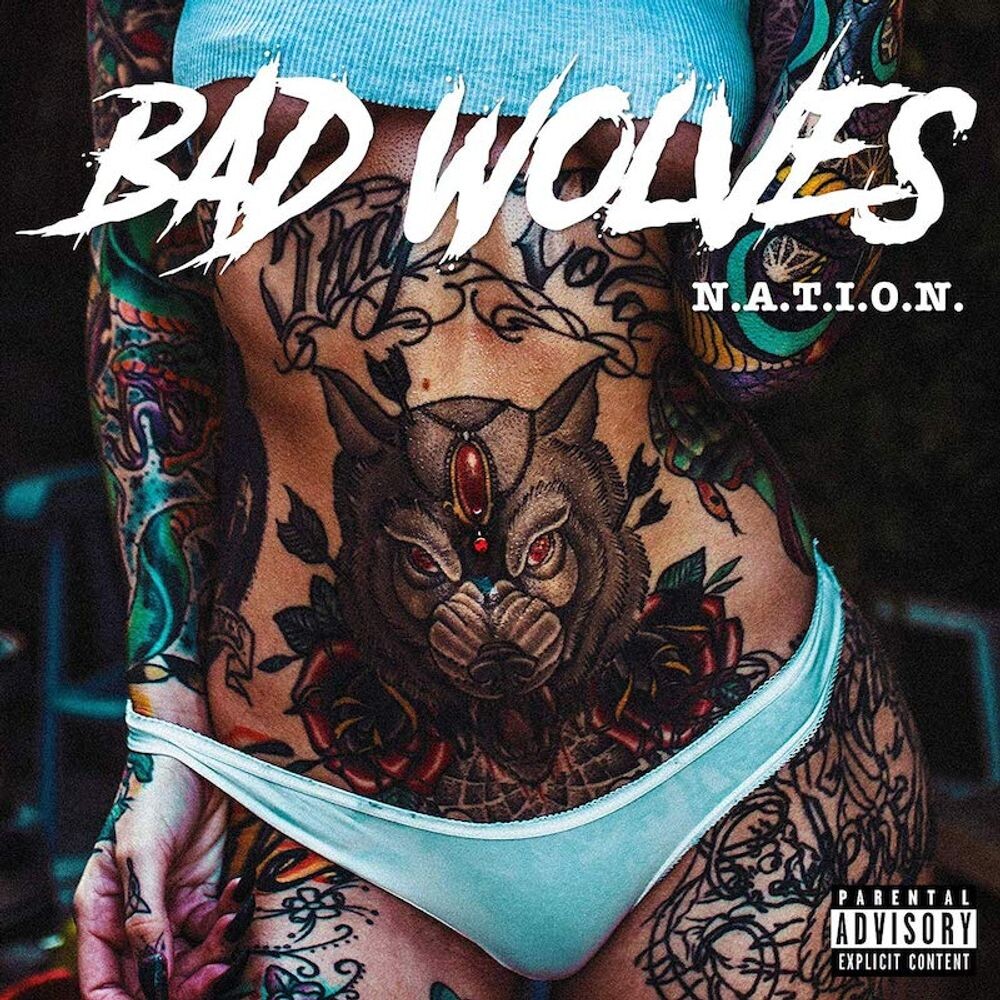 

Виниловая пластинка LP N.A.T.I.O.N. [Explicit] - Bad Wolves