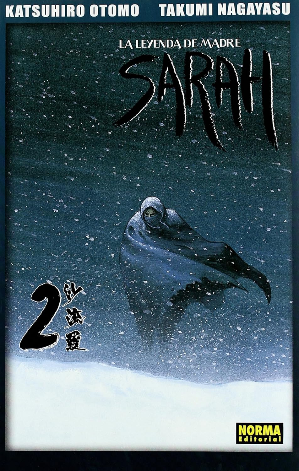 

LA LEYENDA DE MADRE SARAH 2 (NORMA EDITORIAL, S.A.)