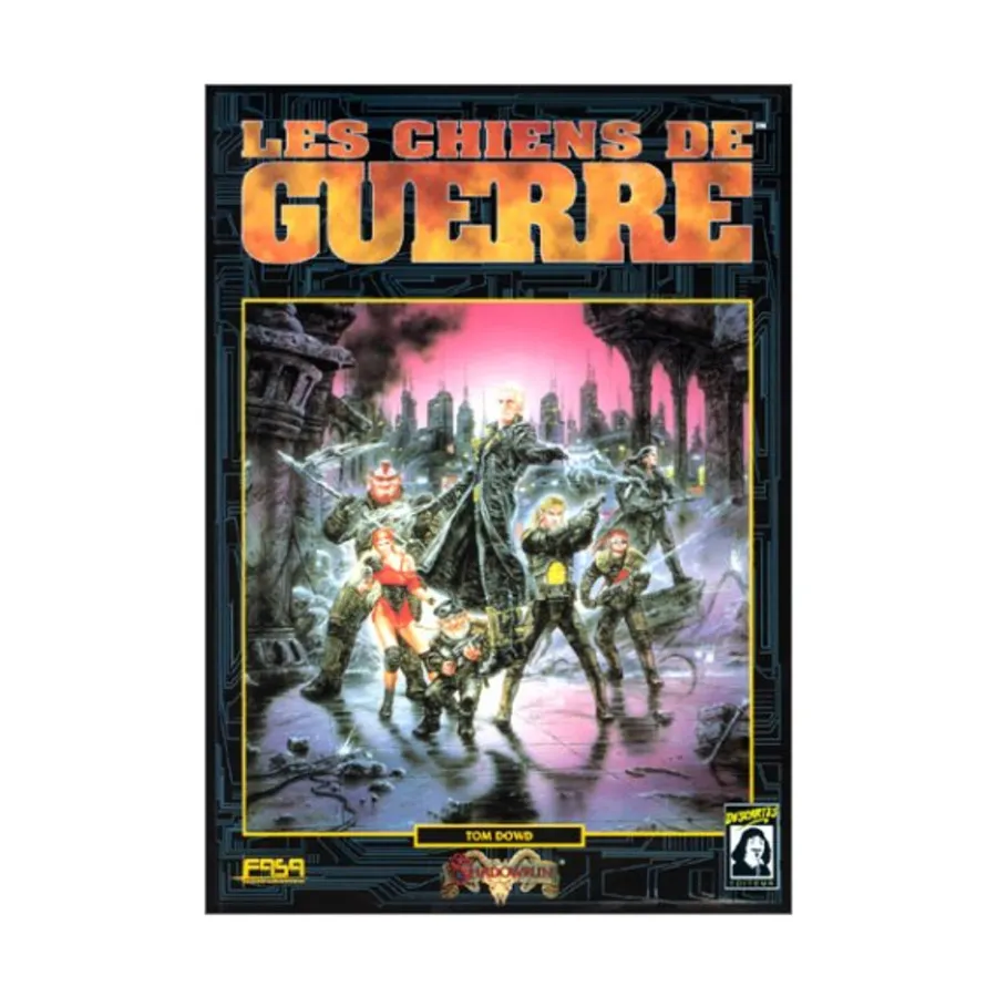 

Les Chiens de Guerre (Fields of Fire) (French Edition), Shadowrun - Foreign Language Editions (1st-3rd Editions), мягкая обложка