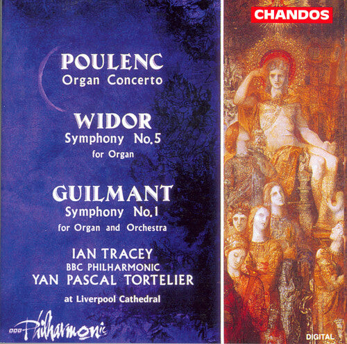 

CD диск Poulenc / Guilmant / Tortelier / BBC Philharmonic: Organ Concerto / Symphony 1