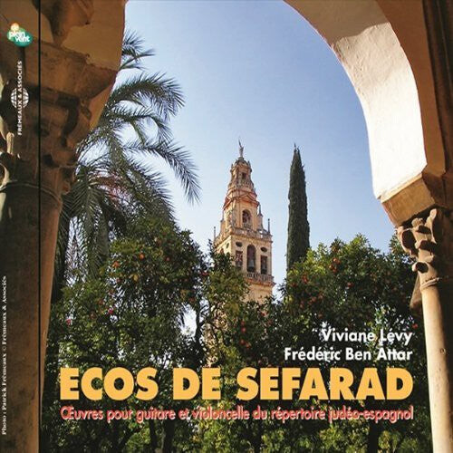 

CD диск Levy / Attar: Ecos de Sefarad: Works for Guitar & Cello