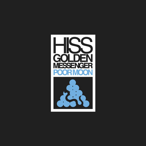 

CD диск Hiss Golden Messenger: Poor Moon