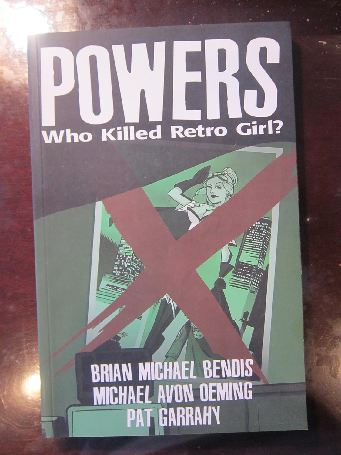 

Powers Vol. 1: Who Killed Retro Girl (Image Comics)