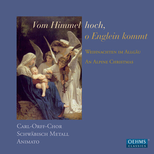 

CD диск Carl-Orff-Chor; Animato; Schwaebisch Metall: Alpine Christmas