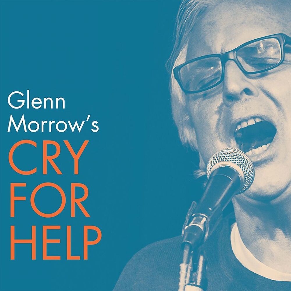 

Виниловая пластинка LP Glenn Morrow's Cry For Help - Glenn Morrow's Cry For Help