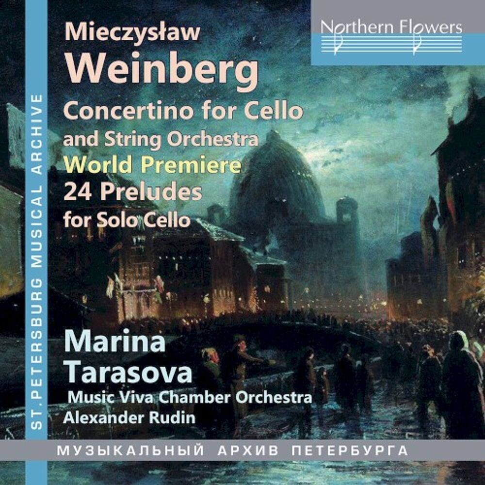 

Диск CD Weinberg Concertino For Cello & 24 Preludes Op.100