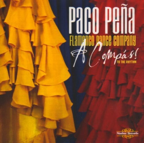 

CD диск Pena, Paco / Paco Pena Flamenco Dance Company: A Compas