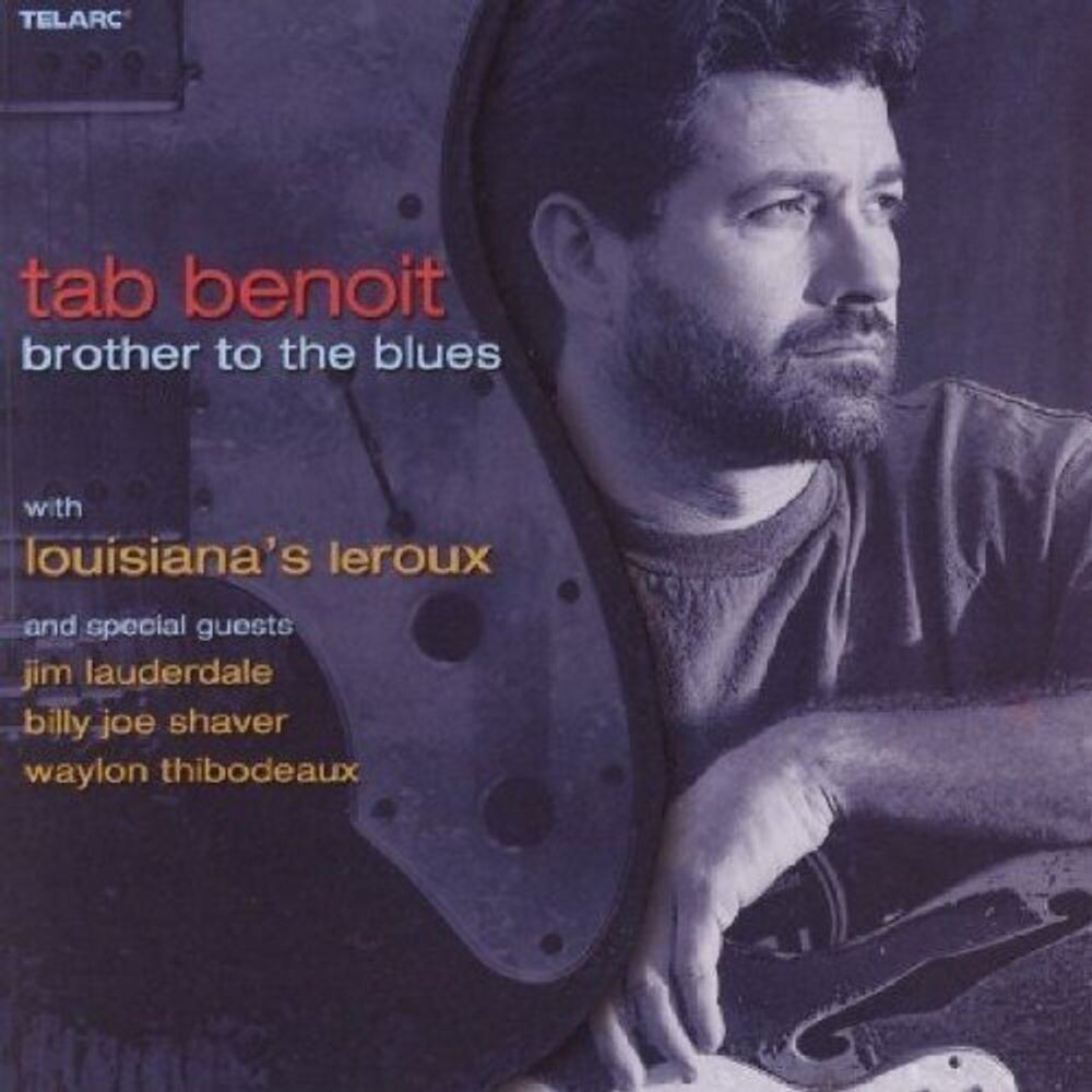 

Диск CD Brother To The Blues - Tab Benoit