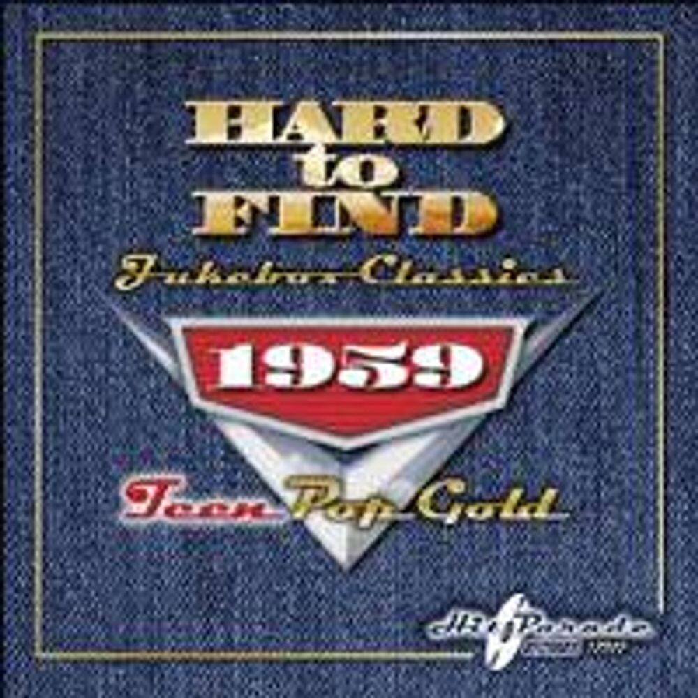 

Диск CD Hard To Find Jukebox Classics - 1959: Teen Pop Gold - Various Artists