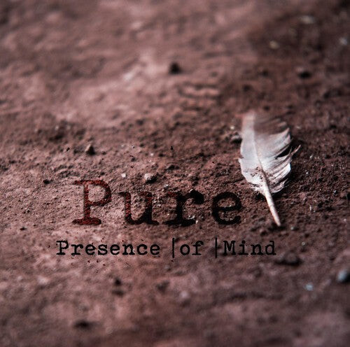 

CD диск Presence of Mind: Pure