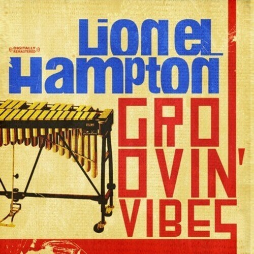 

CD диск Hampton, Lionel: Groovin Vibes