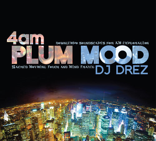 

CD диск DJ Drez: 4am: Plum Mood