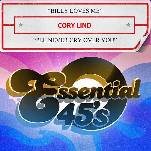 

CD диск Lind, Cory: Billy Loves Me / I'll Never Cry Over You