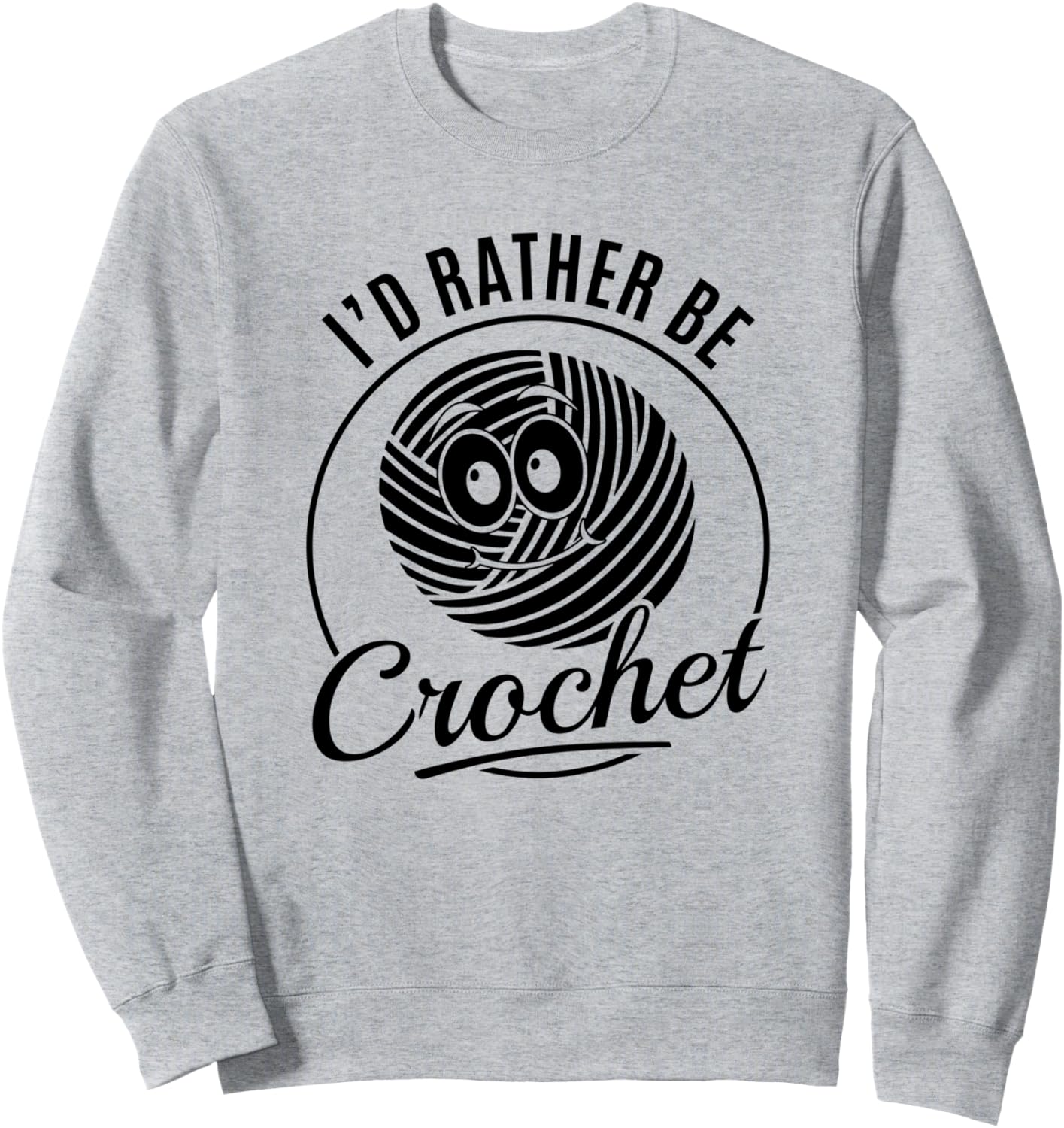 

Я бы предпочла заниматься вязанием крючком - Толстовка для любителей вязания крючком Crocheting Crocheter Crochet Lover, серый