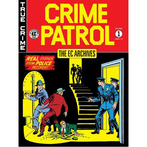 

Книга The Ec Archives: Crime Patrol Volume 1