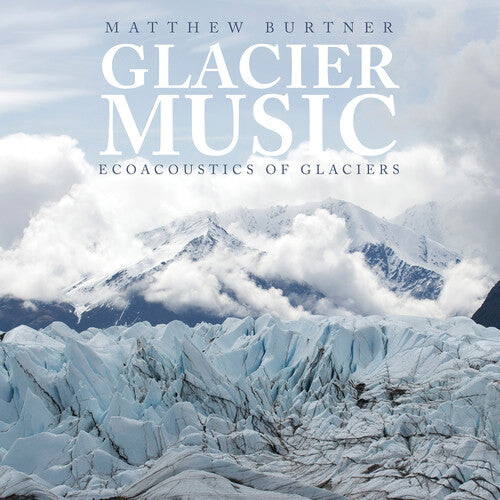 

CD диск Burtner / Burtner / Rivanna Quartet: Glacier Music