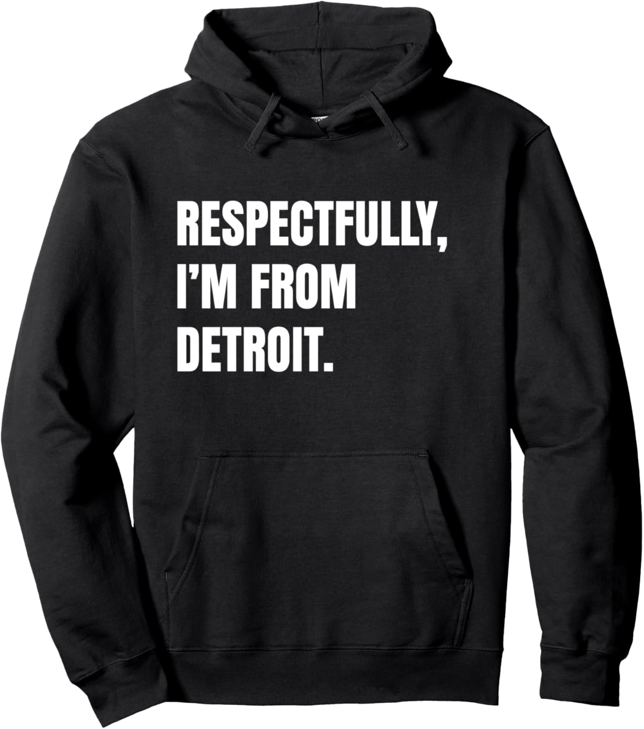 

С уважением, я из Детройта. Худи Respectfully I'M From, черный