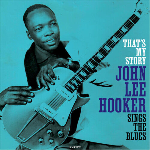 

Виниловая пластинка Hooker, John Lee: That's My Story