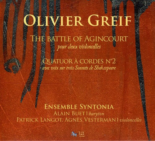 

CD диск Greif / Ensemble Syntonia / Langot / Vesterman: Battle of Agincourt