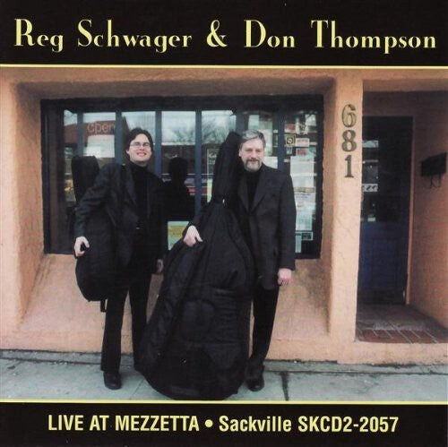 

CD диск Schwager, Reg / Thompson, Don: Live at Mezzetta