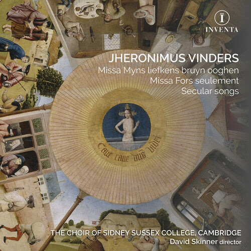 

CD диск Vinders / Choir of Sidney Sussex College: Missa Myns Liefkens Bruyn Ooghen Missa Fors