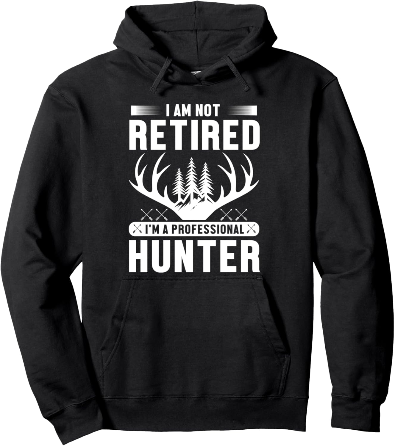 

Я не на пенсии, я профессиональный охотник - забавная толстовка Am Not Retired I'M A Professional Hunter, черный