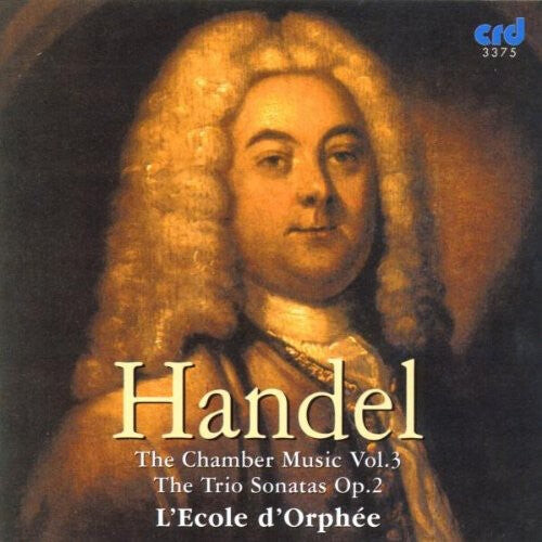 

CD диск Handel / L'Ecole D'Orphee: Trio Sonatas Op 2