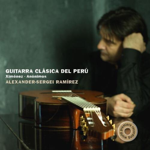 

CD диск Ramirez: Classical Guitar from Peru