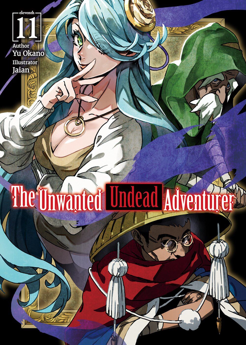 

Новелла The Unwanted Undead Adventurer Novel Volume 11