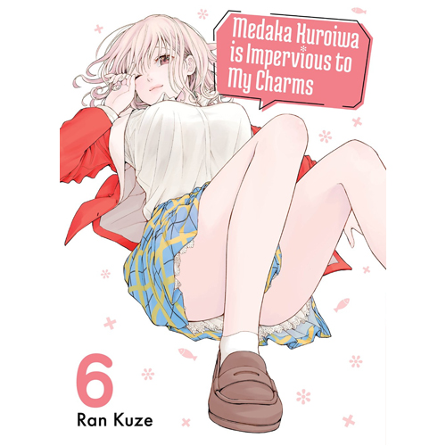 

Книга Medaka Kuroiwa Is Impervious To My Charms 6