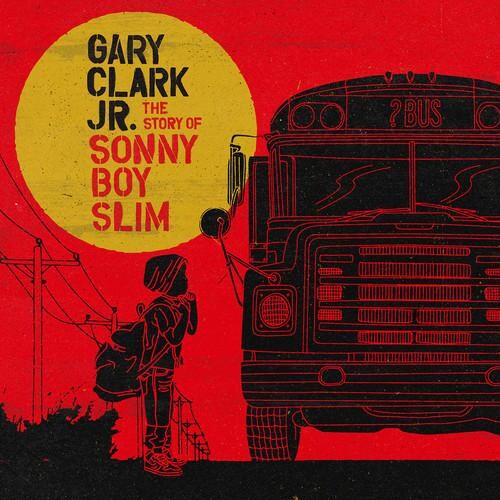 

Виниловая пластинка Clark Jr, Gary - Story Of Sonny Boy Slim