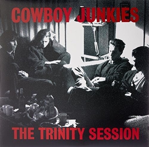 

Виниловая пластинка Cowboy Junkies - Trinity Session